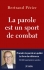 La parole est un sport de combat