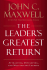 The Leader’s Greatest Return